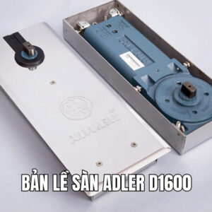 Bản lề sàn ADLER D-1600